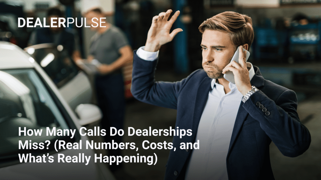 dealership missed calls in Los Angeles, CA